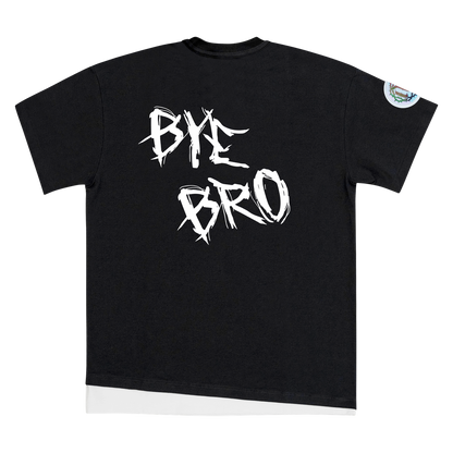 Hi Bro Bye Bro - T-Shirt