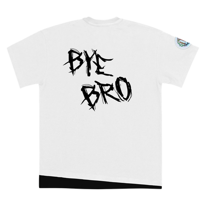 Hi Bro Bye Bro - T-Shirt
