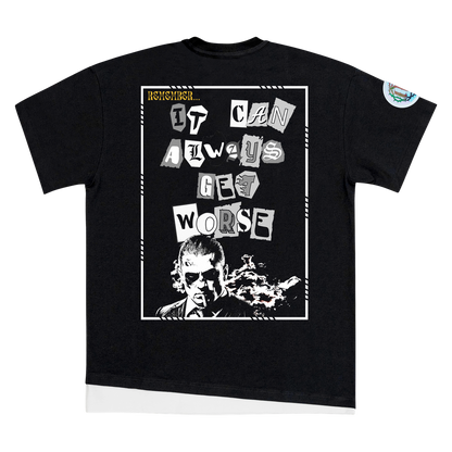 Get Worse - T-Shirt