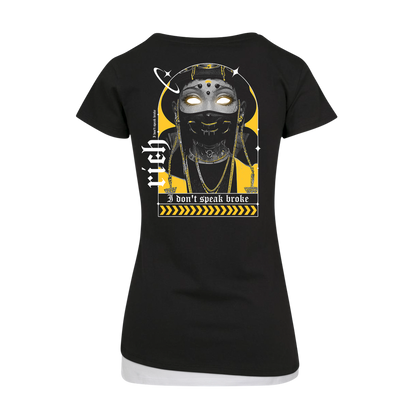 No Broke - Girlshirt