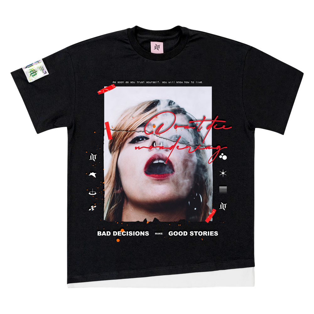 Don't Die Wondering - T-Shirt